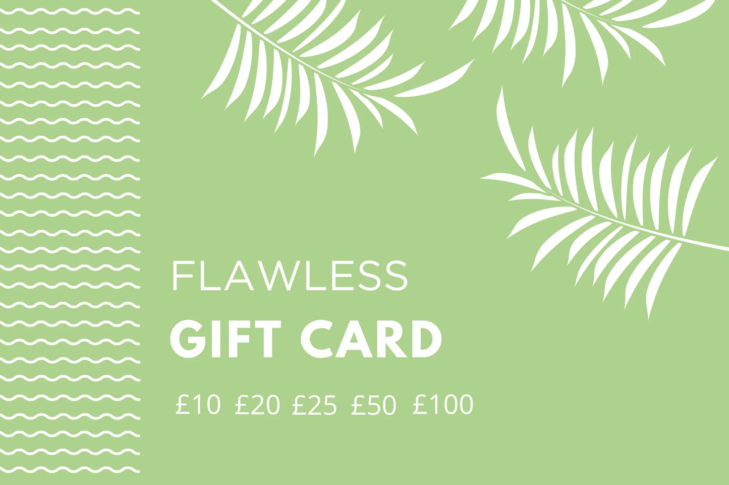 Flawless Gift Card